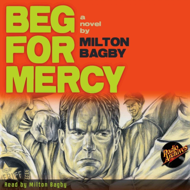 Beg for Mercy by Milton Bagby, eAudiobook MP3 eaudioBook