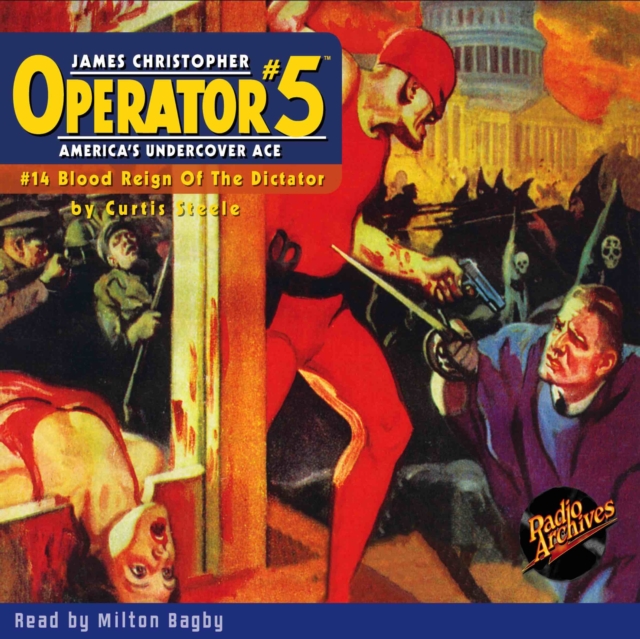 Operator #5 #14 Blood Reign of the Dictator, eAudiobook MP3 eaudioBook