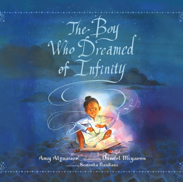The Boy Who Dreamed of Infinity, eAudiobook MP3 eaudioBook