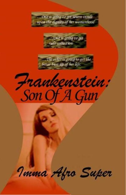Frankenstein; Son Of A Gun, EPUB eBook