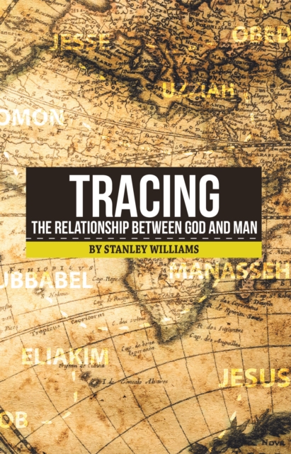 Tracing the Relationship Between God and Man, EPUB eBook