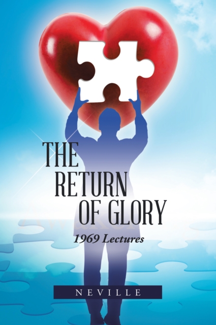The Return of Glory : 1969 Lectures, EPUB eBook