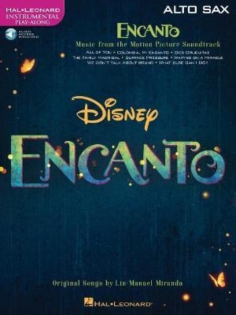 Encanto for Alto Sax : Instrumental Play-Along - from the Motion Picture Soundtrack, Book Book