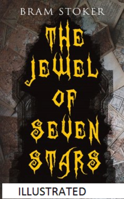 The Jewel of Seven Stars Illustrated, EPUB eBook