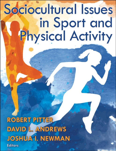 Sociocultural Issues in Sport and Physical Activity, PDF eBook