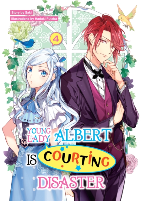 Young Lady Albert Is Courting Disaster: Volume 4, EPUB eBook