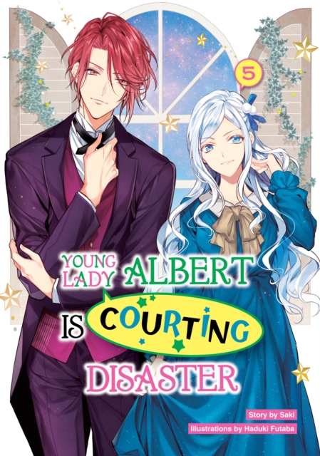 Young Lady Albert Is Courting Disaster: Volume 5, EPUB eBook
