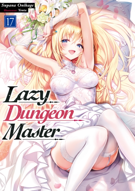 Lazy Dungeon Master: Volume 17, EPUB eBook