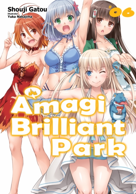 Amagi Brilliant Park: Volume 6, EPUB eBook