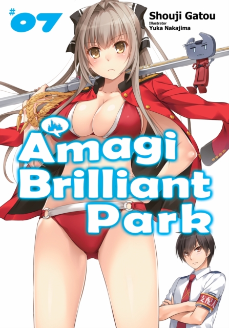 Amagi Brilliant Park: Volume 7, EPUB eBook