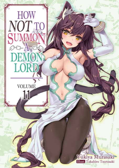 How NOT to Summon a Demon Lord : Volume 11, Paperback / softback Book