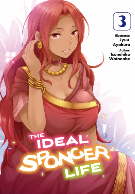 The Ideal Sponger Life: Volume 3 (Light Novel), EPUB eBook