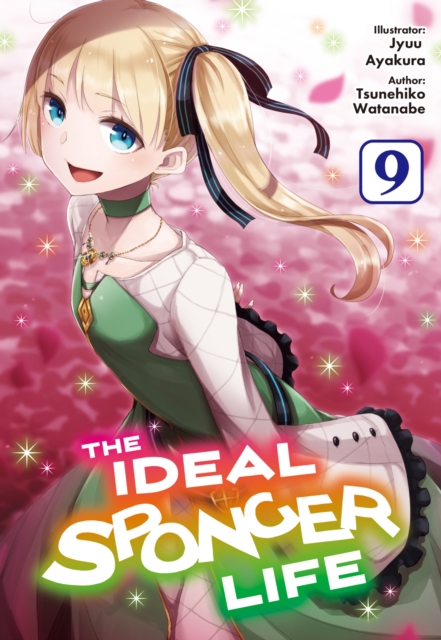 The Ideal Sponger Life: Volume 9 (Light Novel), EPUB eBook