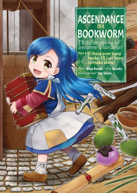 Ascendance of a Bookworm (Manga) Part 1 Volume 1, Paperback / softback Book
