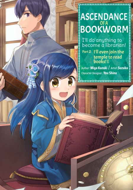 Ascendance of a Bookworm (Manga) Part 2 Volume 1, Paperback / softback Book