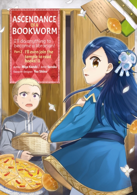 Ascendance of a Bookworm (Manga) Part 2 Volume 2, Paperback / softback Book