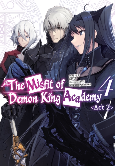 The Misfit of Demon King Academy: Volume 4 Act 2 (Light Novel), EPUB eBook