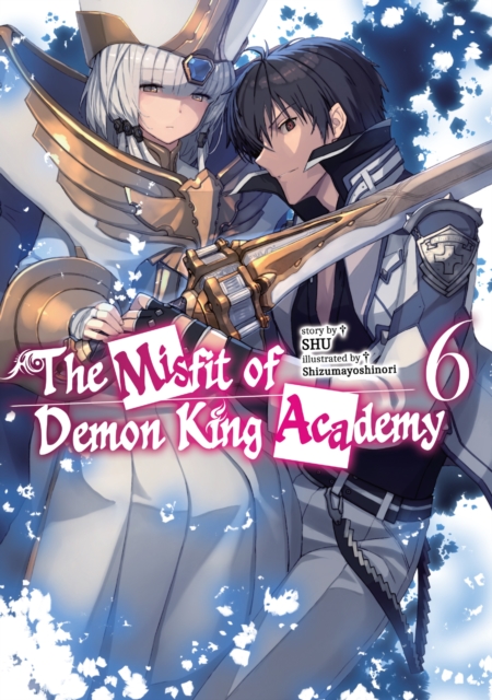 The Misfit of Demon King Academy: Volume 6 (Light Novel), EPUB eBook