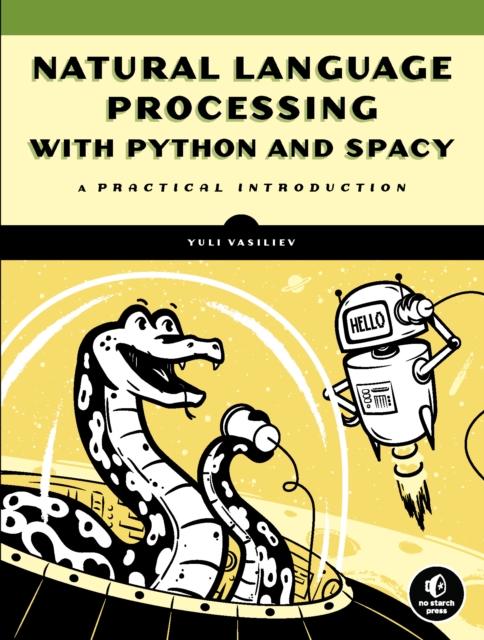 Natural Language Processing with Python and spaCy, EPUB eBook