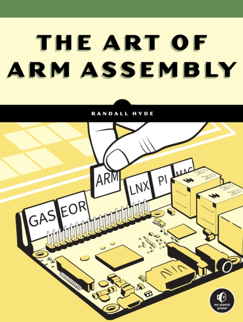 The Art of ARM Assembly,  Book