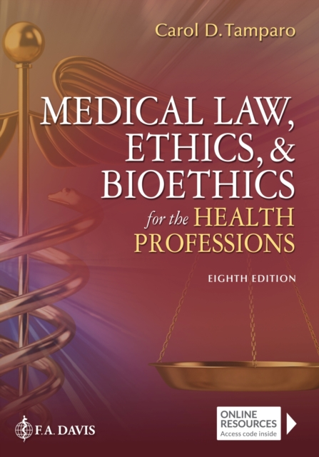 Medical Law, Ethics, & Bioethics for the Health Professions, Paperback / softback Book