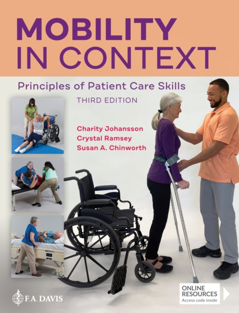 Mobility in Context : Principles of Patient Care Skills, Spiral bound Book