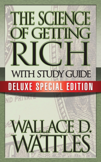 The Science of Getting Rich with Study Guide : Deluxe Special Edition, Paperback / softback Book