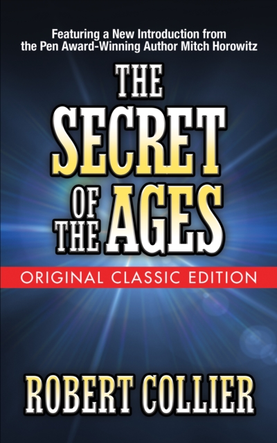 The Secret of the Ages (Original Classic Edition), Paperback / softback Book