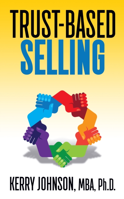 Trust-Based Selling, Paperback / softback Book