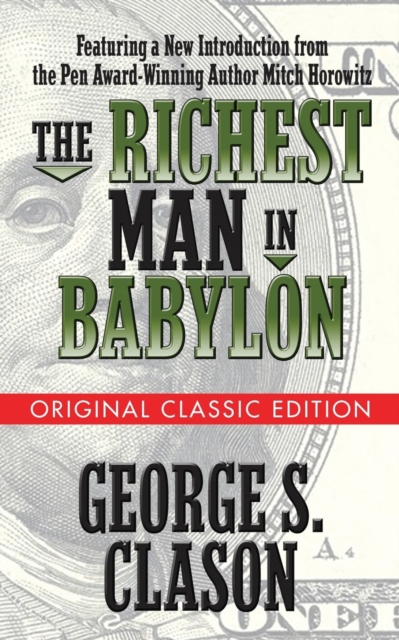 The Richest Man in Babylon  (Original Classic Edition), Paperback / softback Book