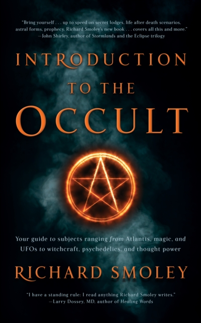 Introduction To The Occult : Your guide to subjects ranging from Atlantis, magic, and UFO's to witchcraft, psychedelics, and thought power, Paperback / softback Book