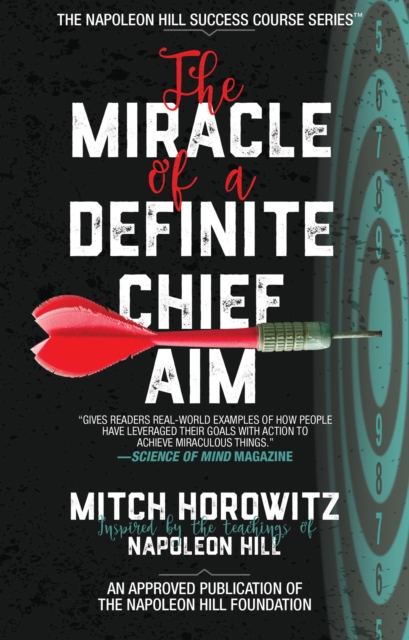 The Miracle of a Definite Chief Aim, Paperback / softback Book
