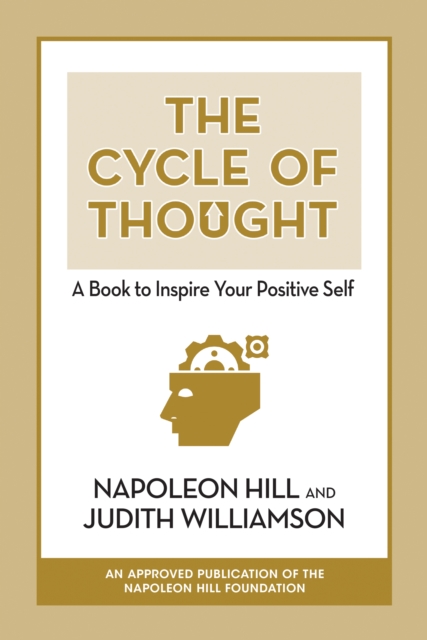 The Cycle of Thought : A Book to Inspire Your Positive Self, EPUB eBook