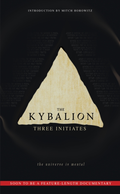 The Kybalion : The Universe is Mental, EPUB eBook