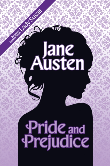 Pride and Prejudice : Deluxe Edition includes Bonus Book: Lady Susan, EPUB eBook