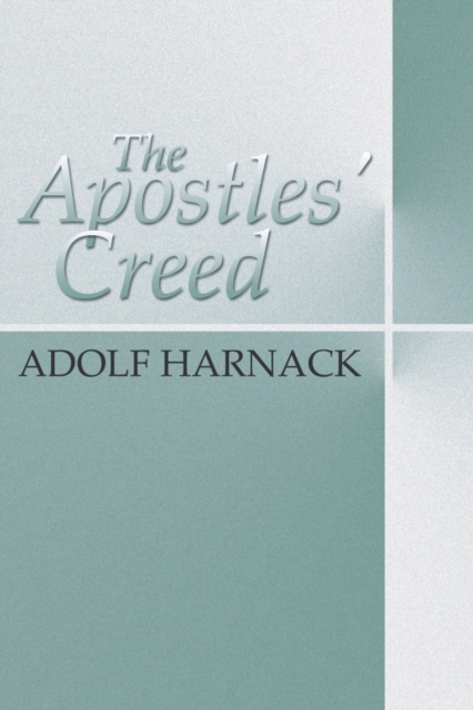 The Apostles' Creed, PDF eBook