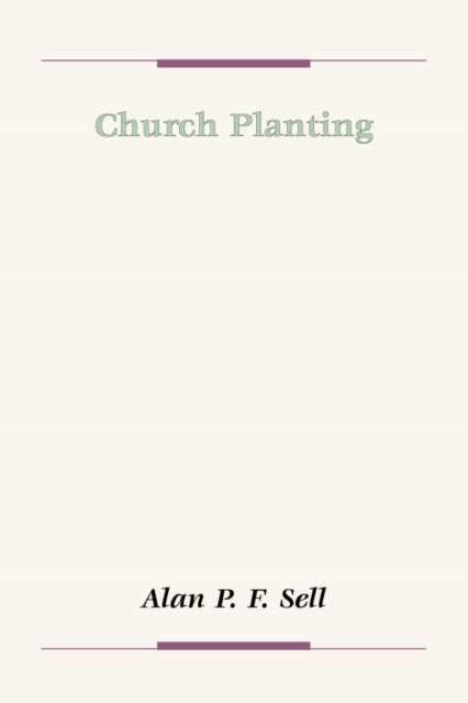 Church Planting : A Study of Westmoreland Nonconformity, PDF eBook