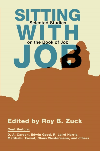 Sitting with Job : Selected Studies on the Book of Job, PDF eBook