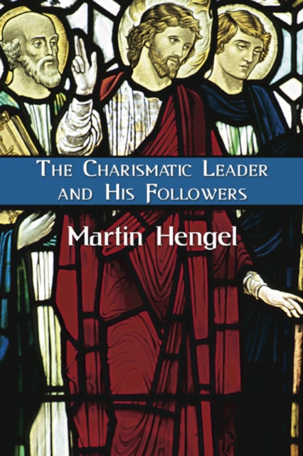 The Charismatic Leader and His Followers, PDF eBook