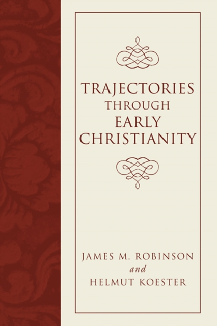 Trajectories through Early Christianity, PDF eBook