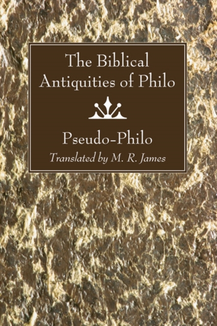 The Biblical Antiquities of Philo, PDF eBook