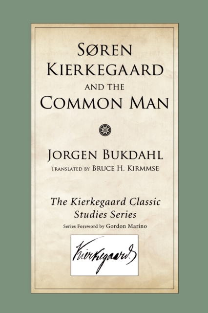 Soren Kierkegaard and the Common Man, PDF eBook