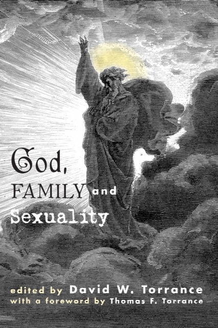 God, Family and Sexuality, PDF eBook