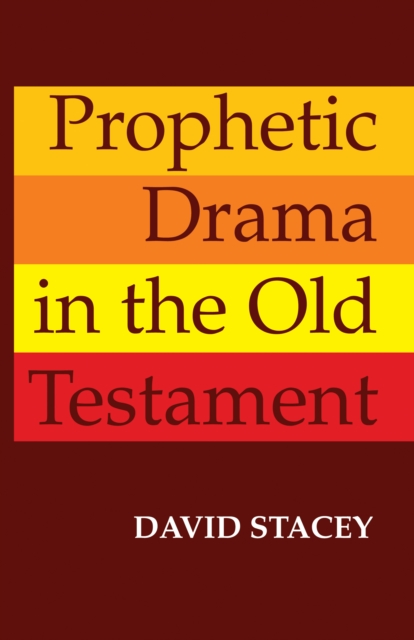 Prophetic Drama in the Old Testament, PDF eBook