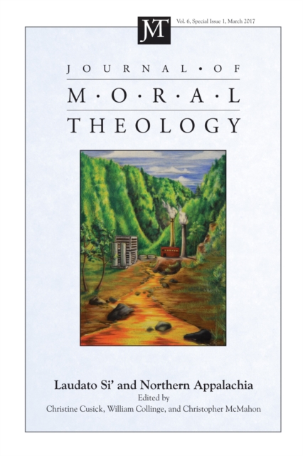 Journal of Moral Theology, Volume 6, Special Issue 1, PDF eBook