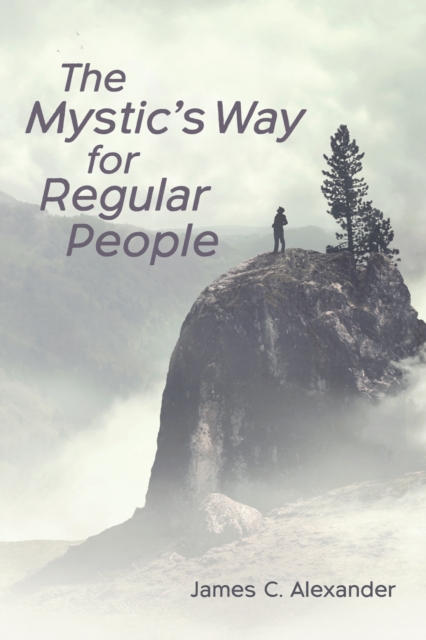 The Mystic's Way for Regular People, EPUB eBook