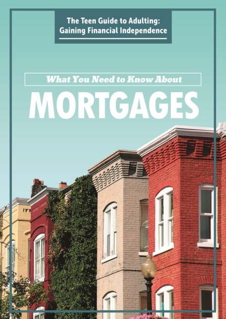 What You Need to Know About Mortgages, PDF eBook
