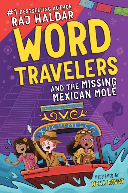 Word Travelers and the Missing Mexican Mole, Paperback / softback Book