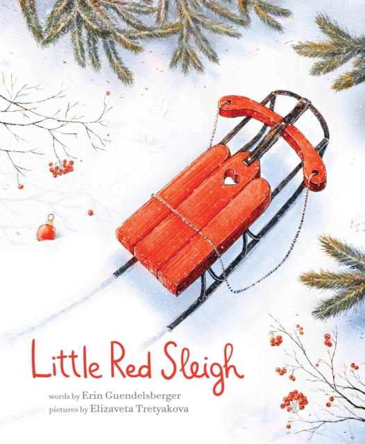 Little Red Sleigh, Hardback Book