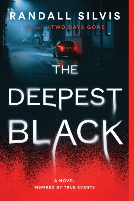 The Deepest Black : A Novel, Paperback / softback Book